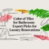 color of tiles for bathroom bathroom tiles