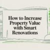 how to increase property value house
